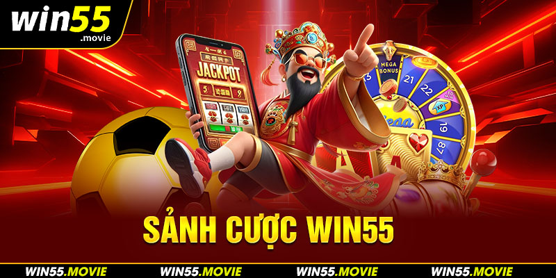 Sảnh cược Win55